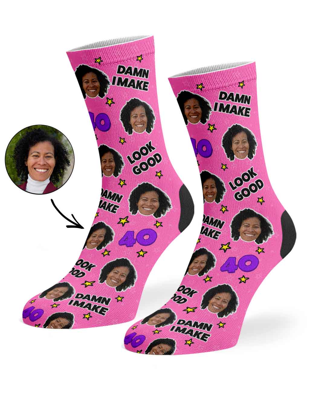 Damn I Make 40 Look Good Socks