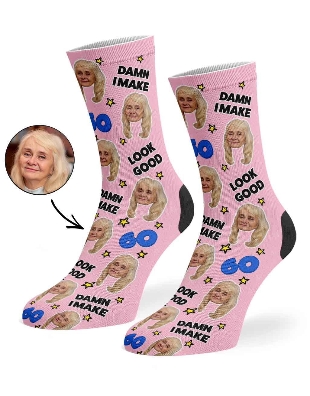 Damn I Make 60 Look Good Socks