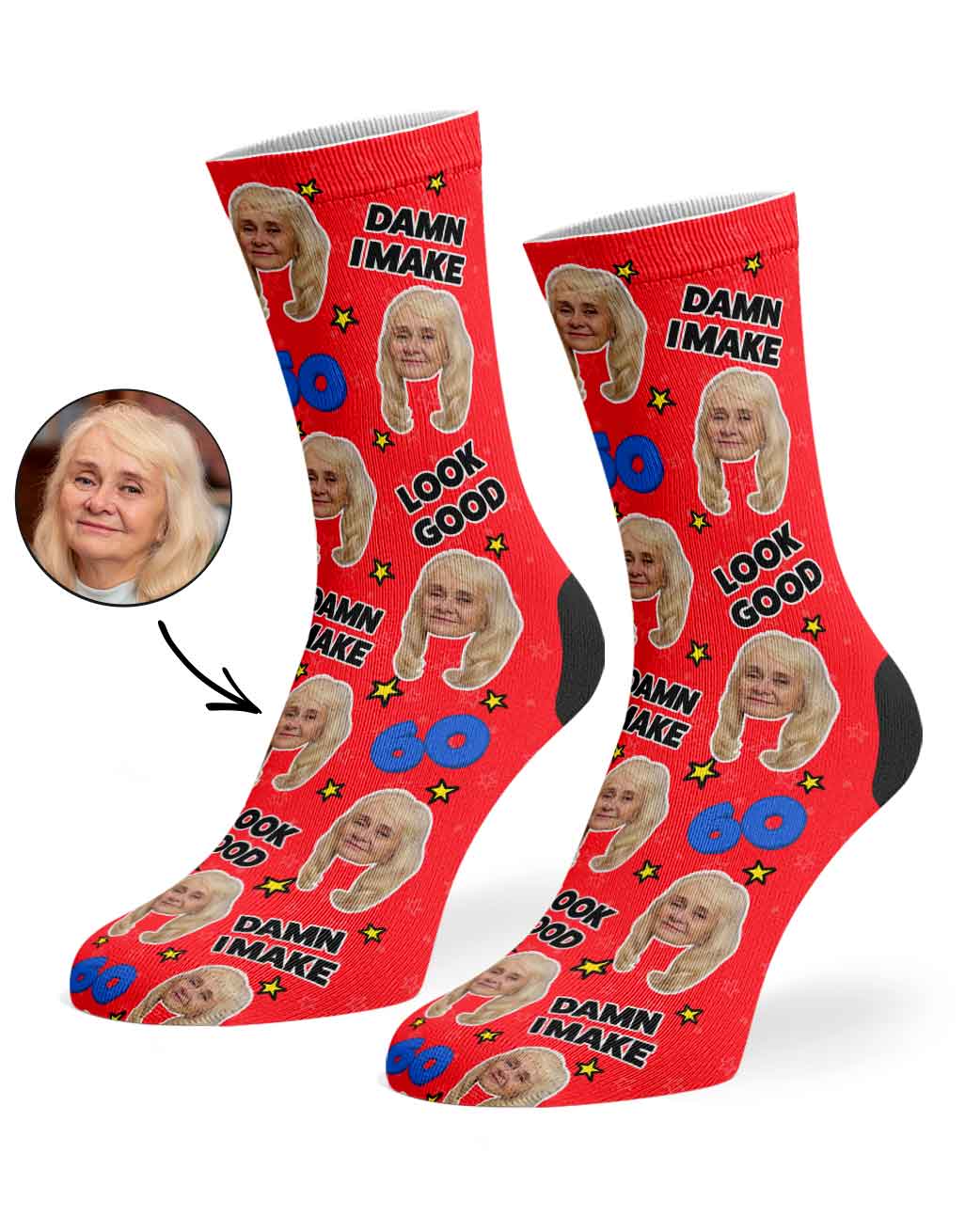Damn I Make 60 Look Good Socks