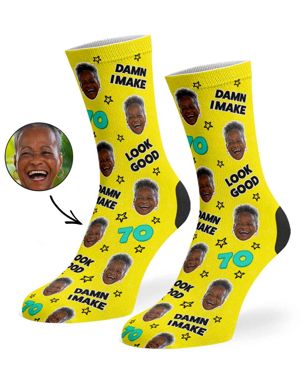 Damn I Make 70 Look Good Socks