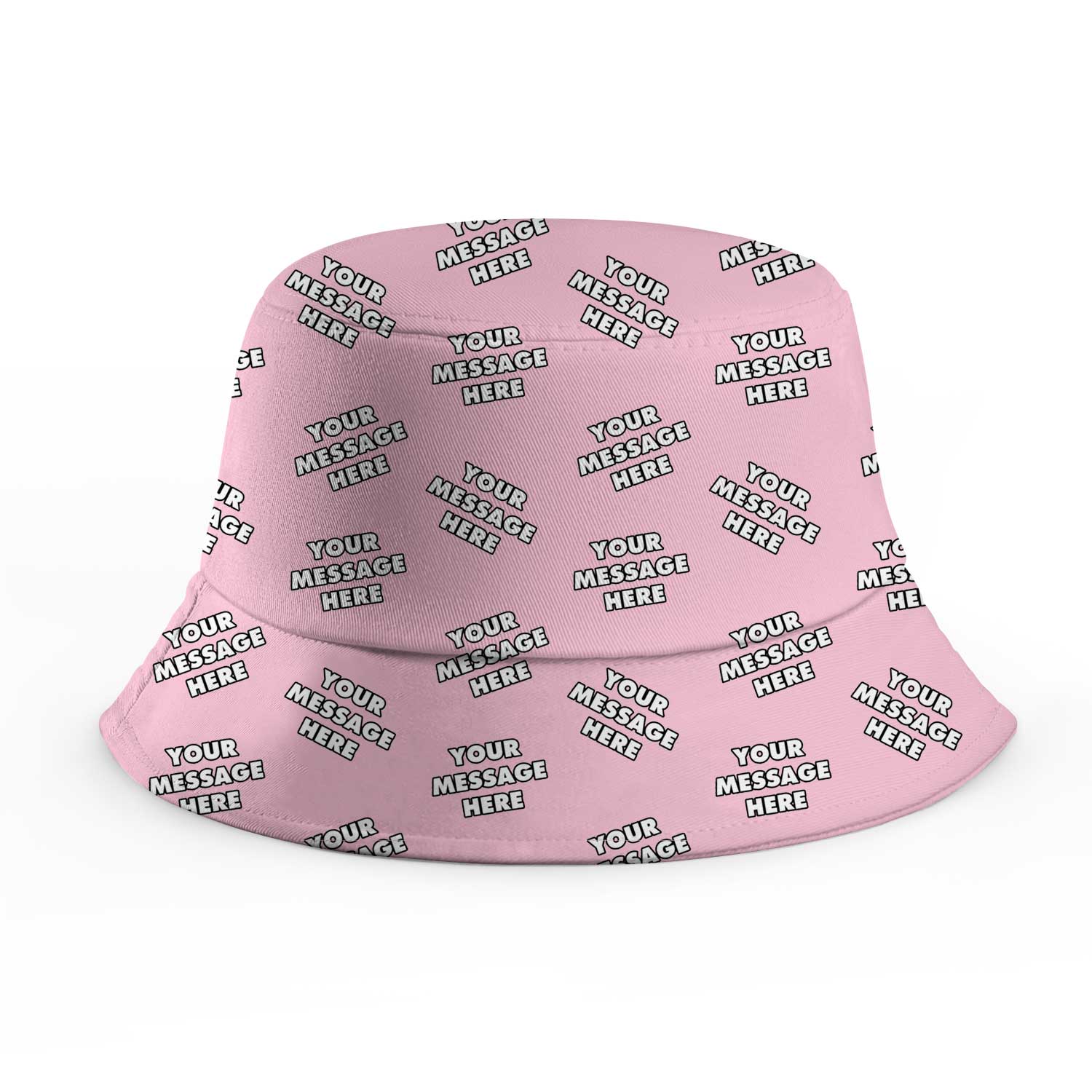 Your Message Repeated Custom Bucket Hat