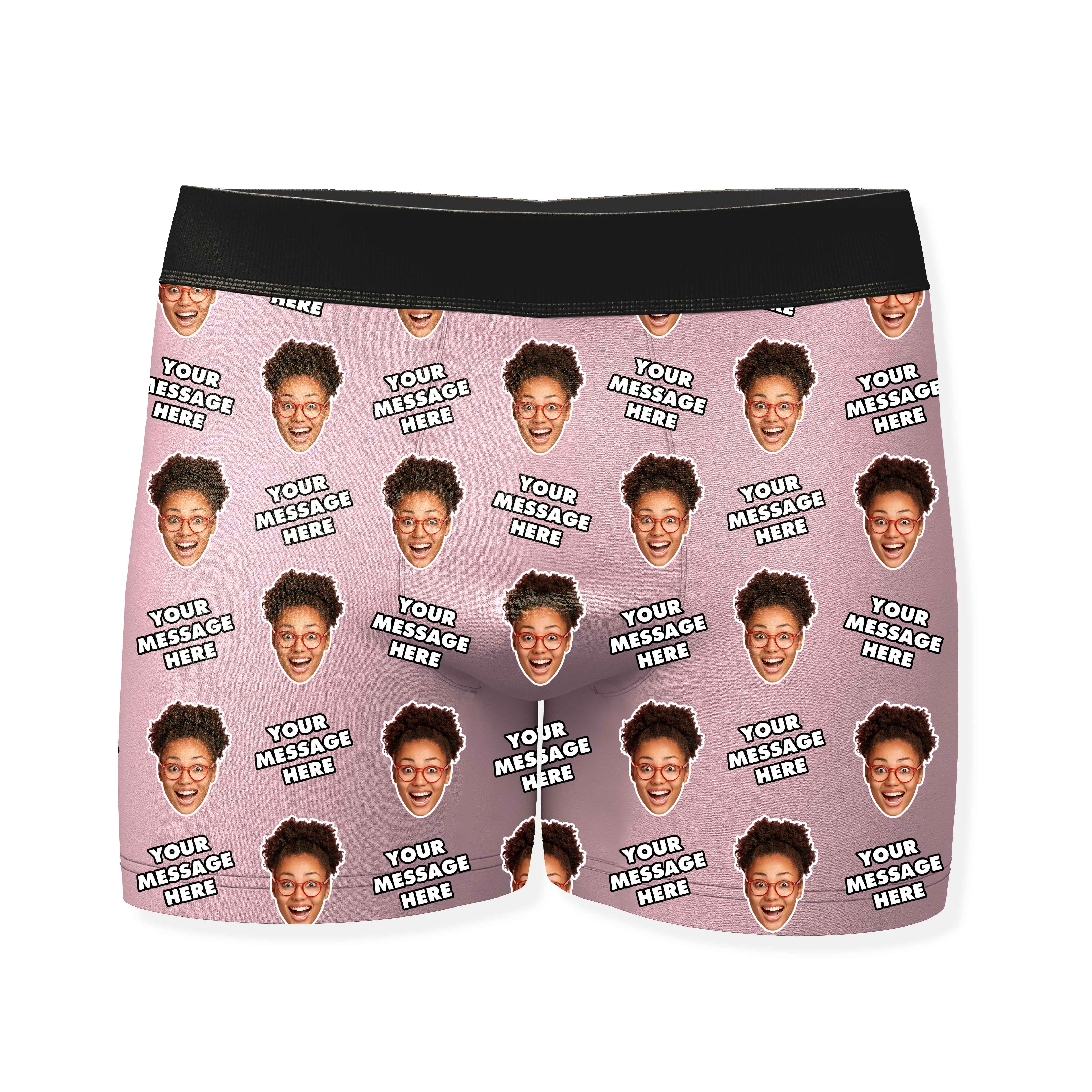 Your Personalised Message and Face Boxers