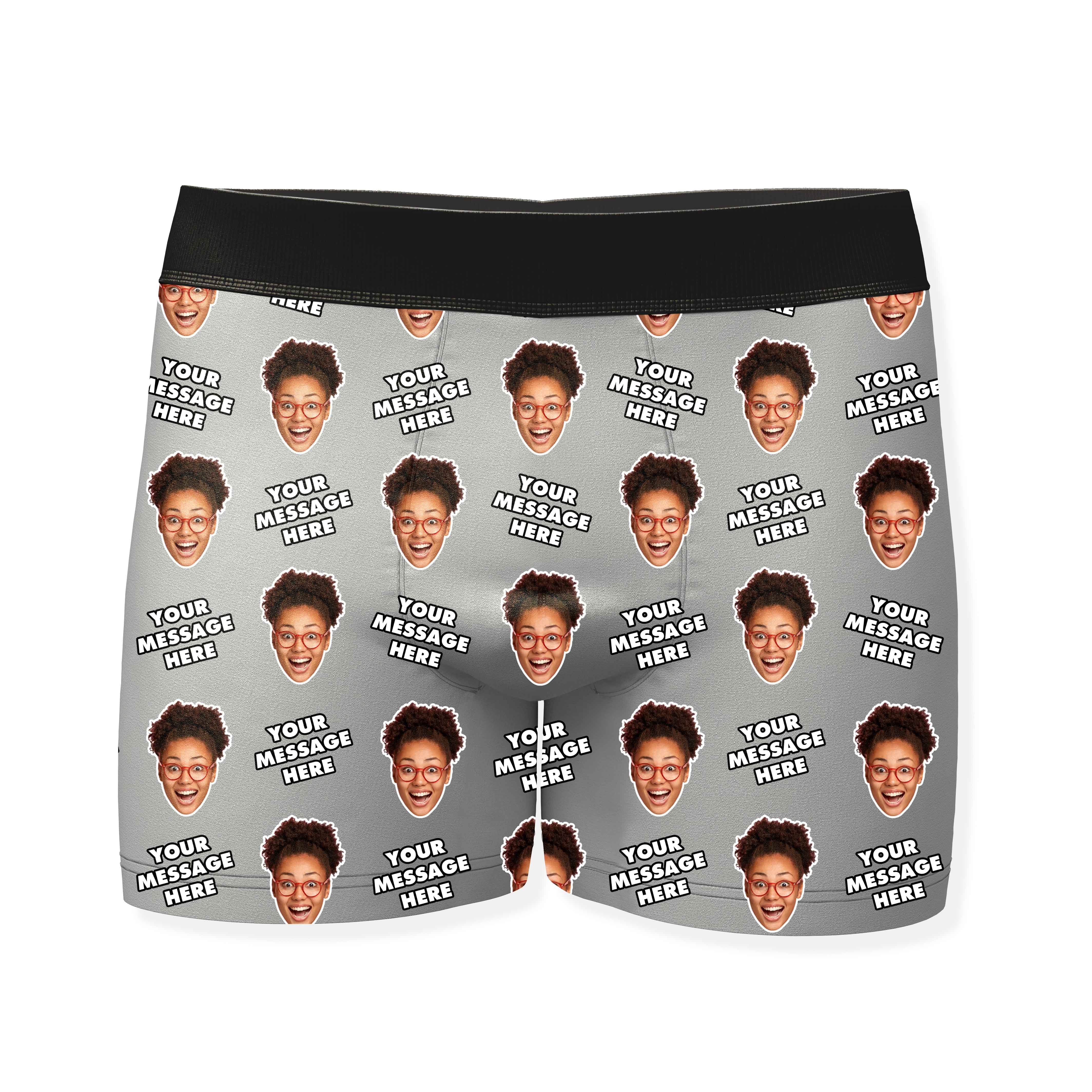 Your Personalised Message and Face Boxers