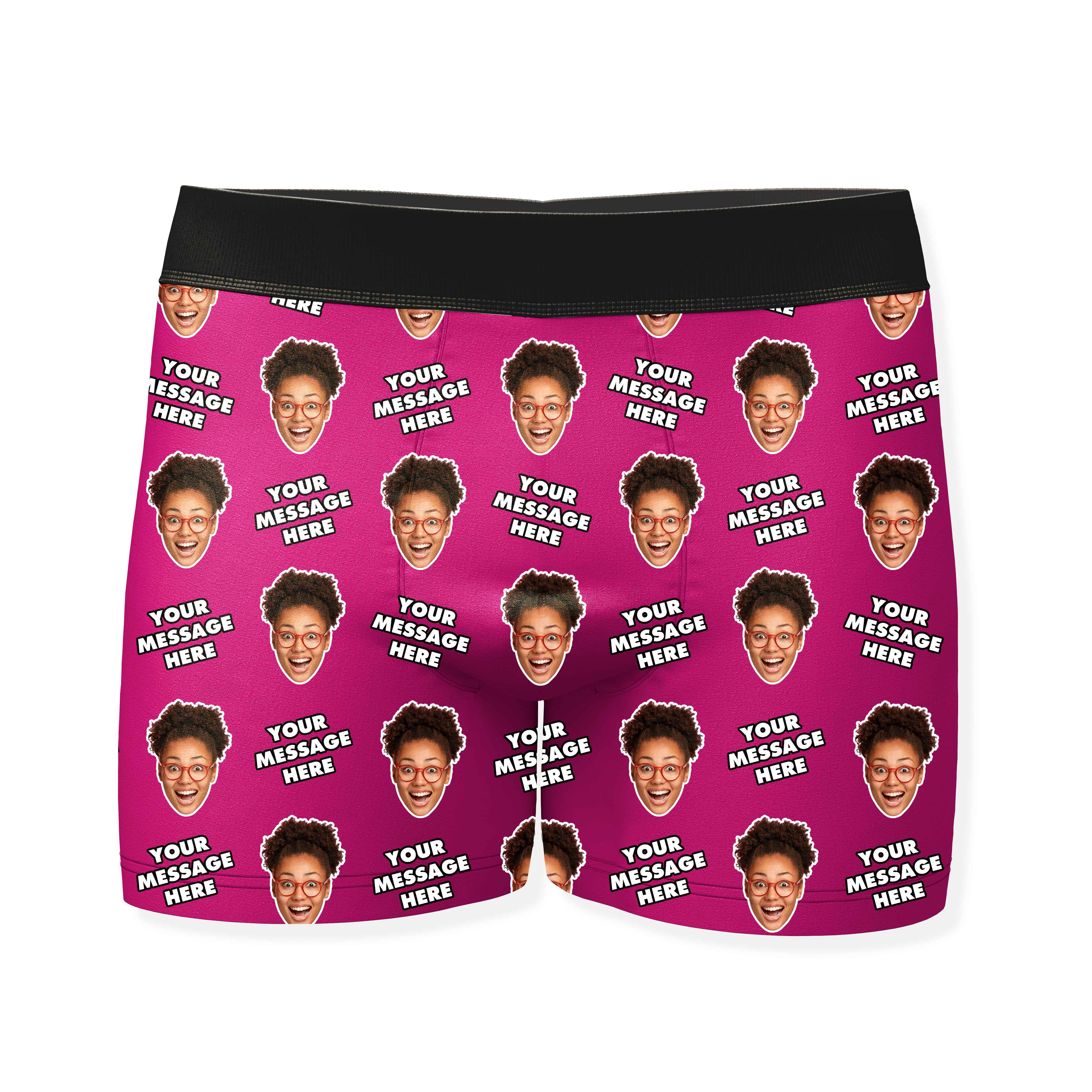 Your Personalised Message and Face Boxers