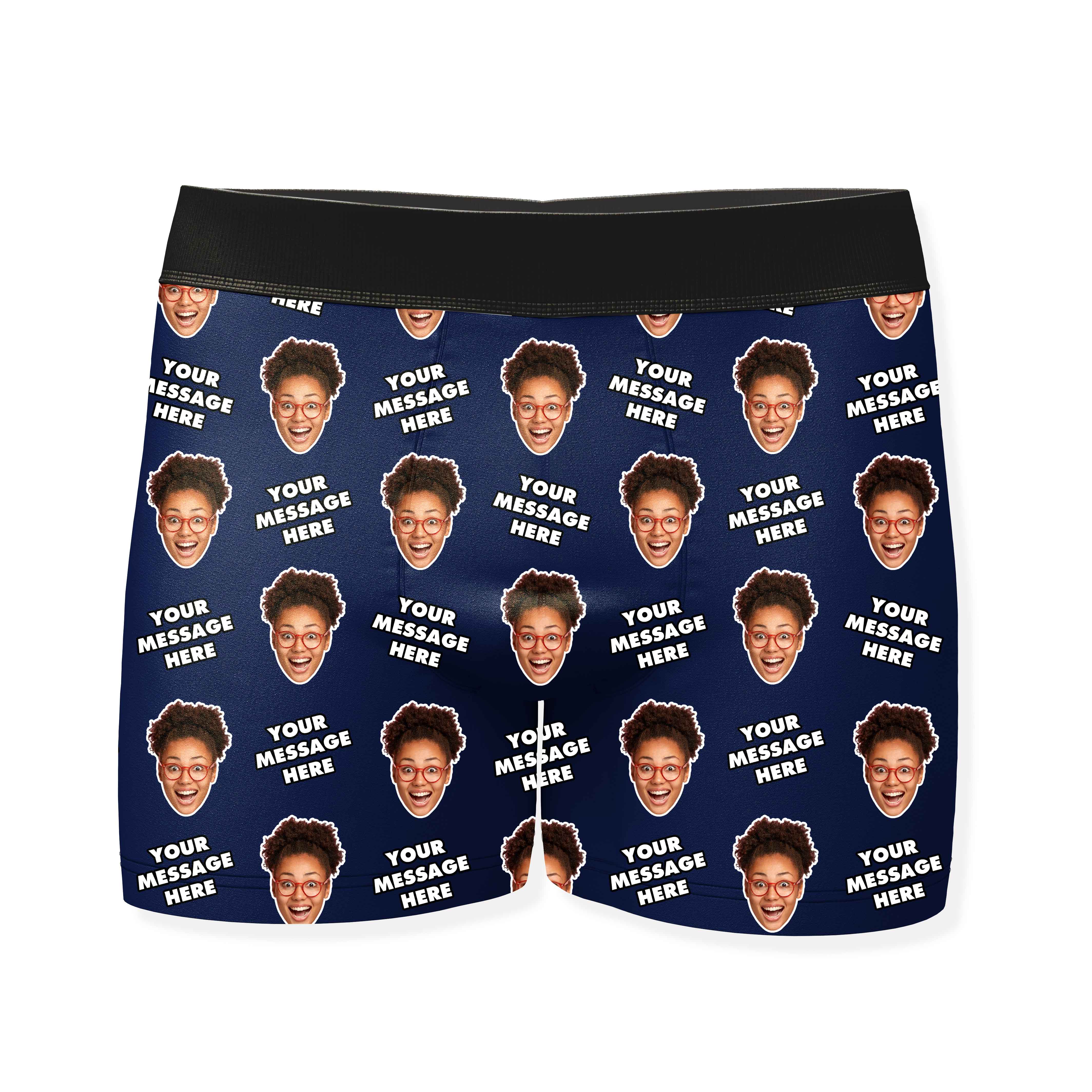 Your Personalised Message and Face Boxers