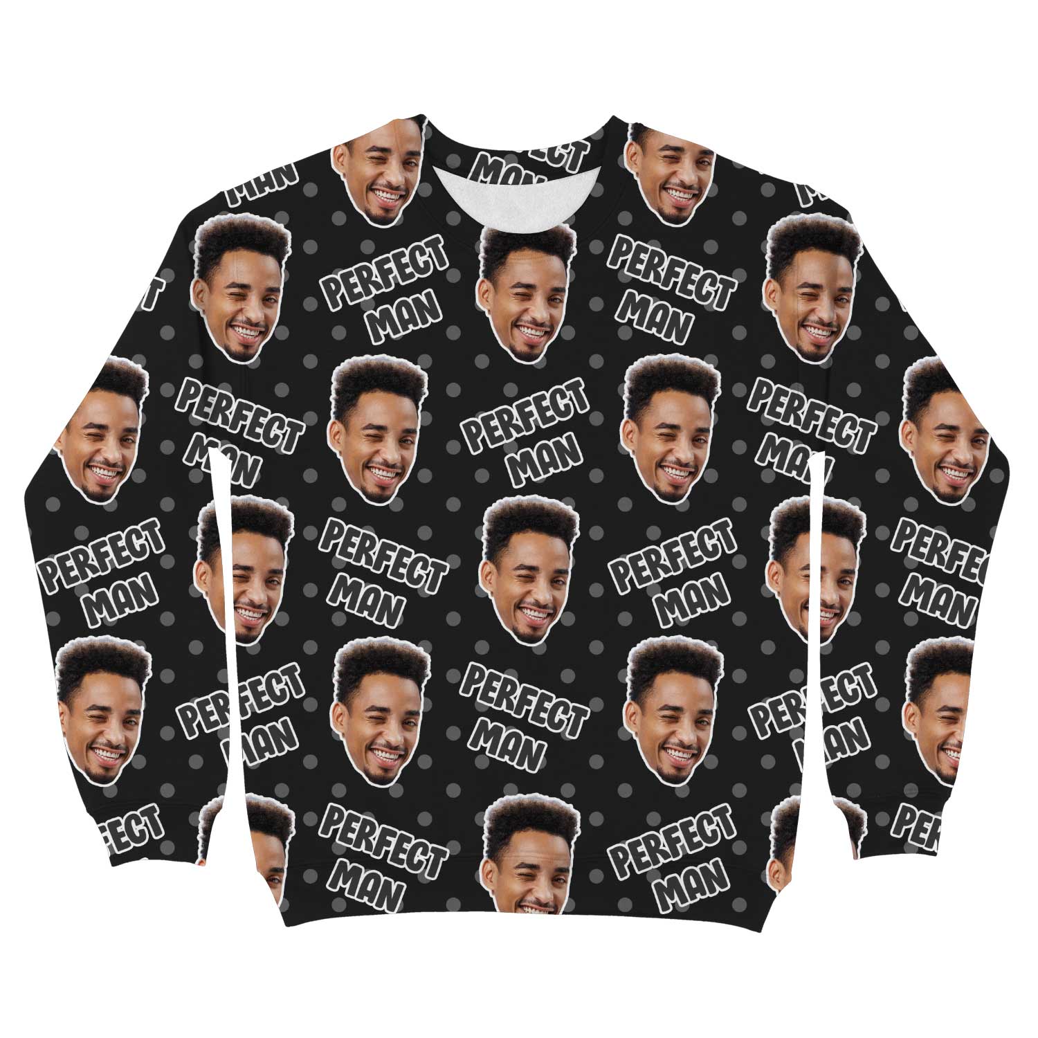 The Perfect Man Personalised Sweatshirt