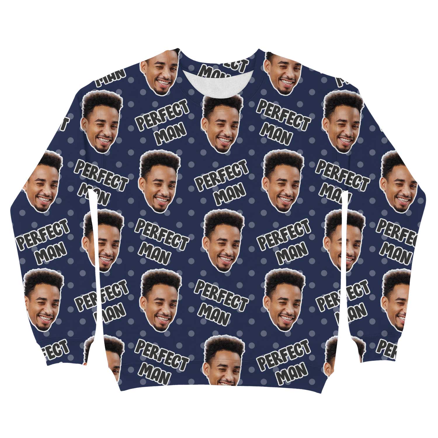 The Perfect Man Personalised Sweatshirt