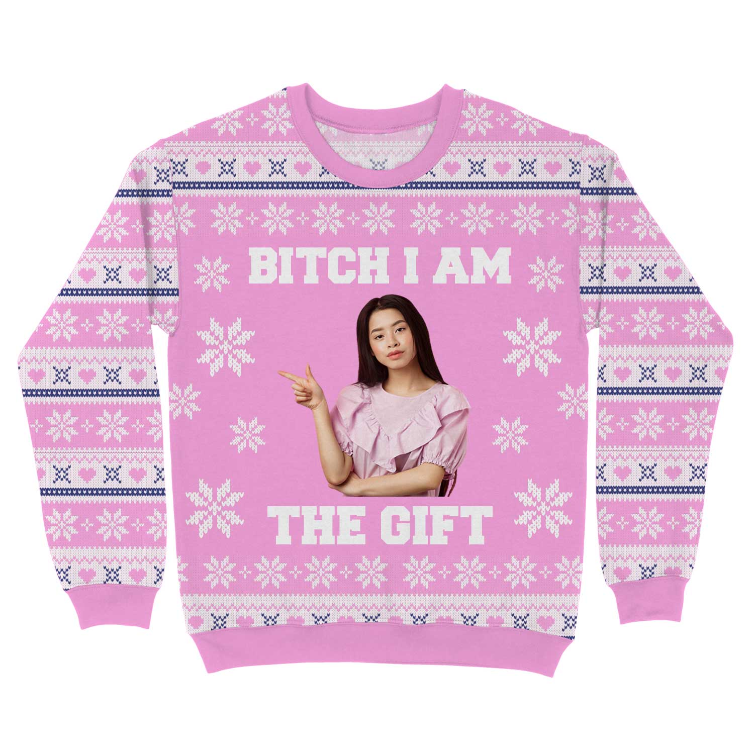 Bitch I Am The Gift Personalised Christmas Jumper