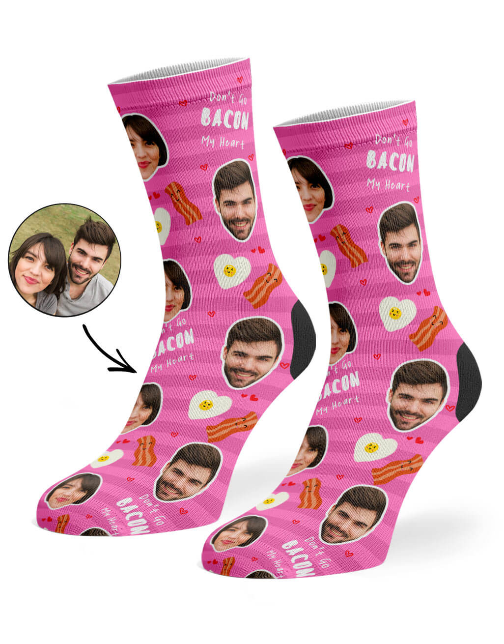 Don't Go Bacon My Heart Socks With Your Faces