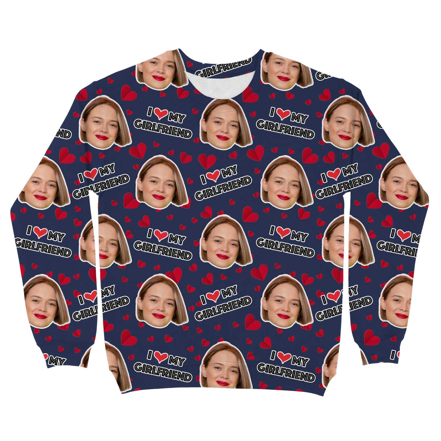 I Love My Girlfriend Personalised Sweatshirt