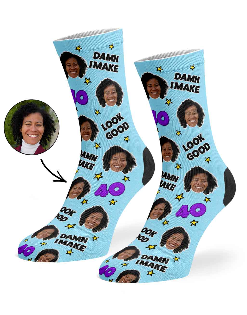 Damn I Make 40 Look Good Socks