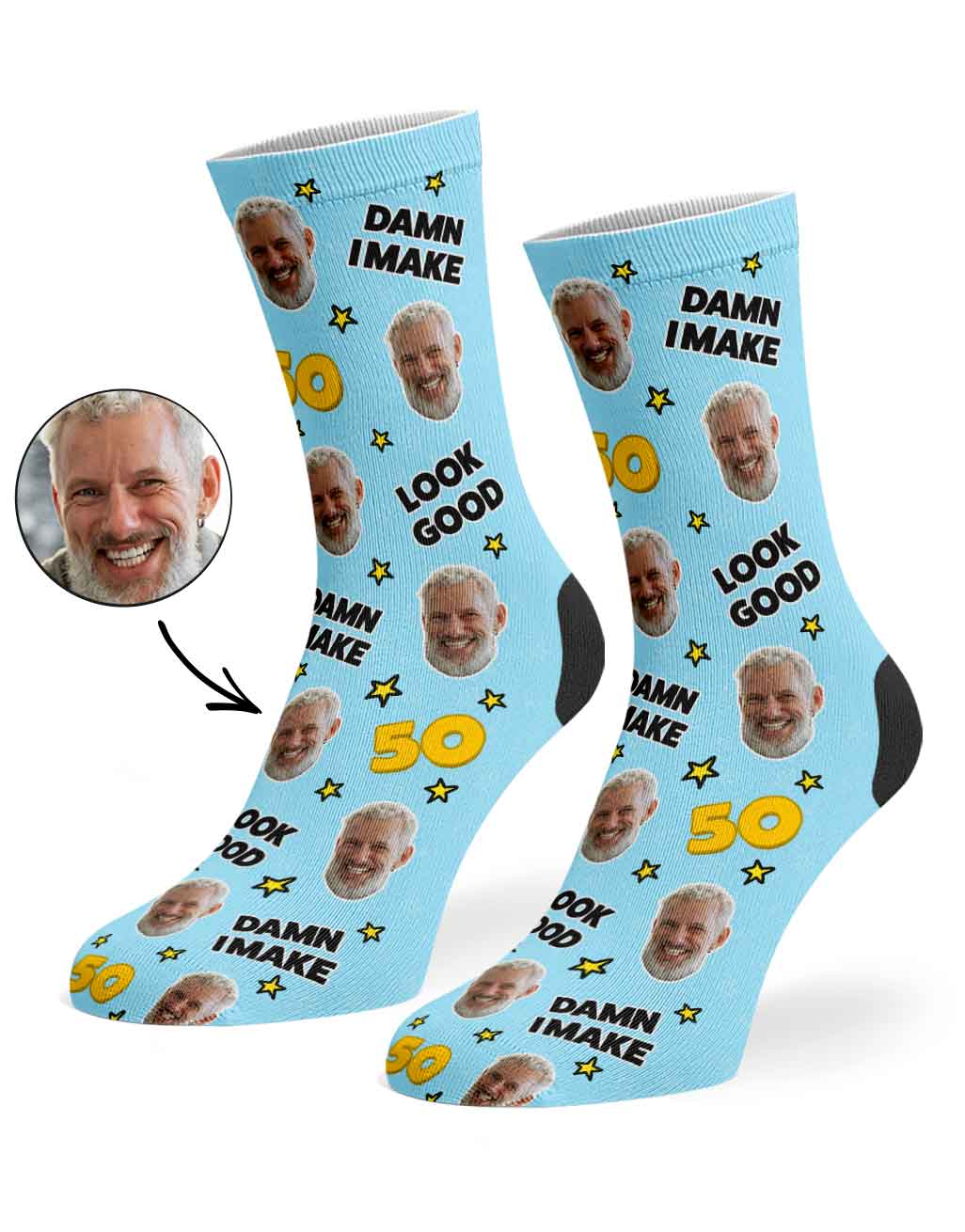 Damn I Make 50 Look Good Socks