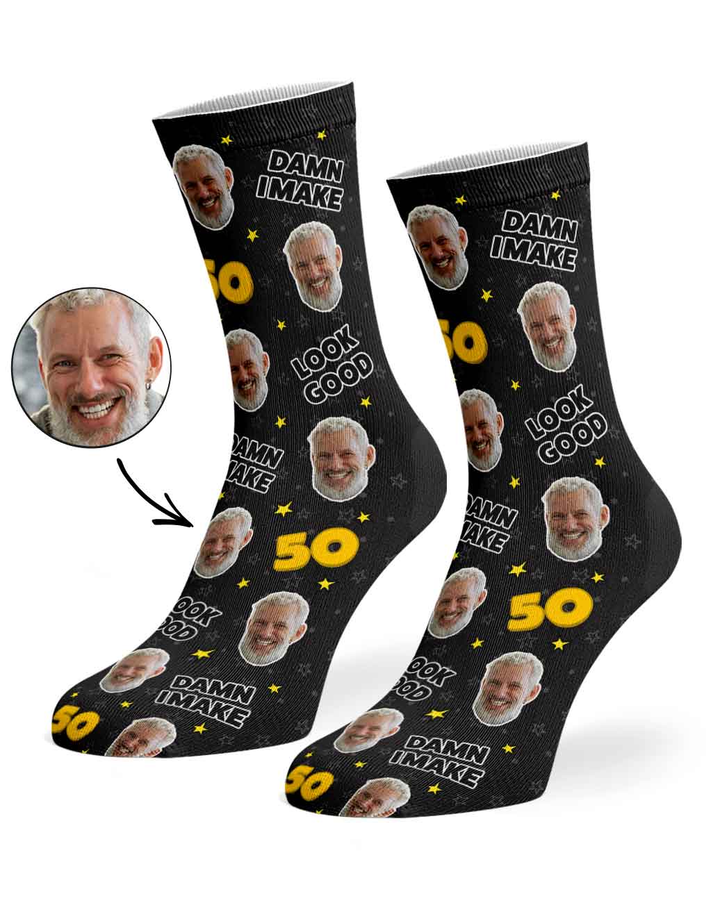 Damn I Make 50 Look Good Socks