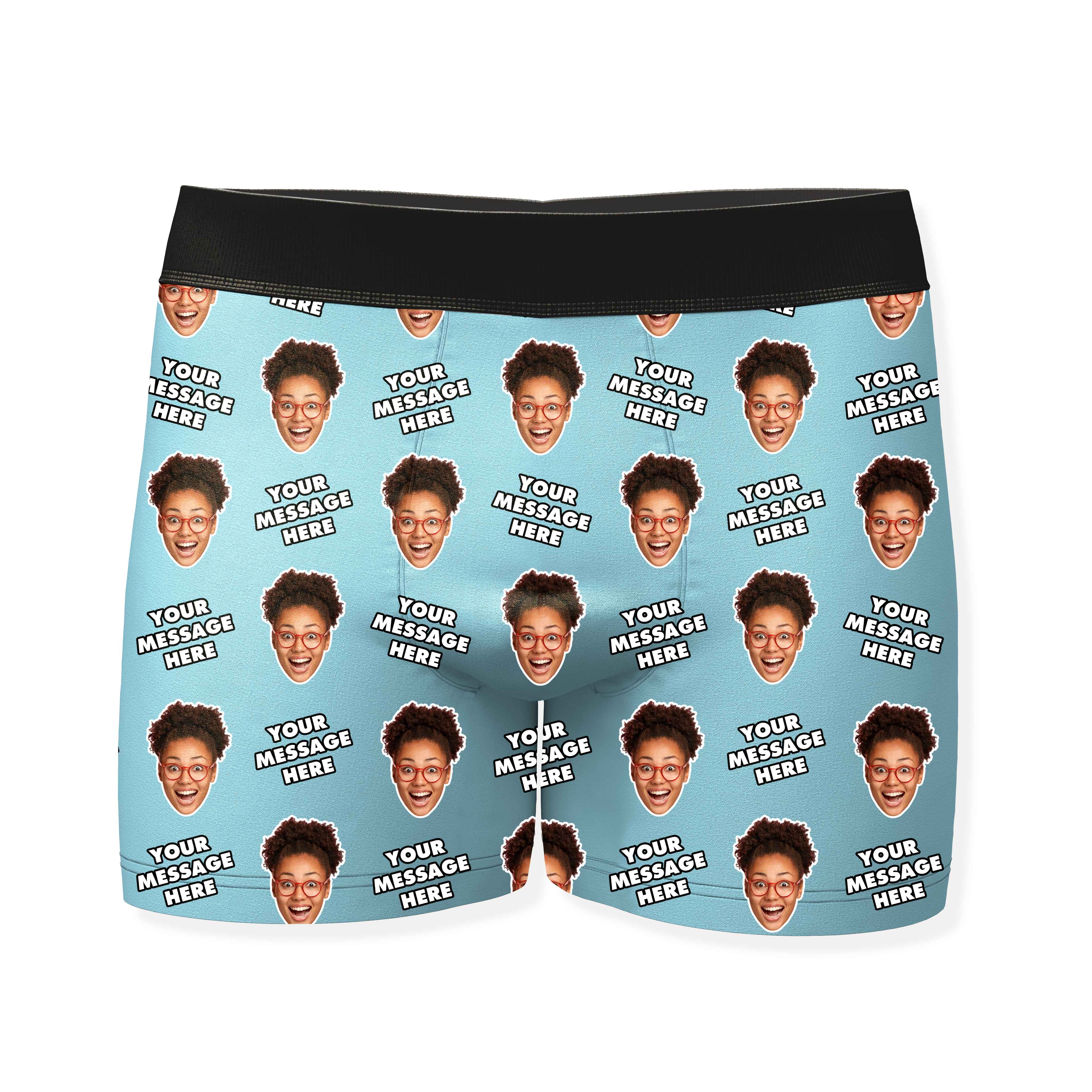 Your Personalised Message and Face Boxers