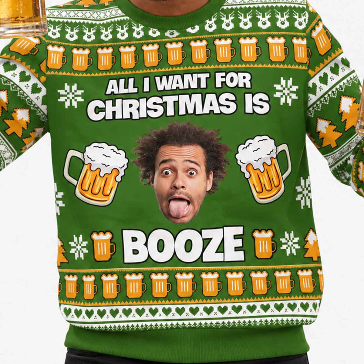 All I Want For Christmas Is Booze Face Personalised Christmas Jumper