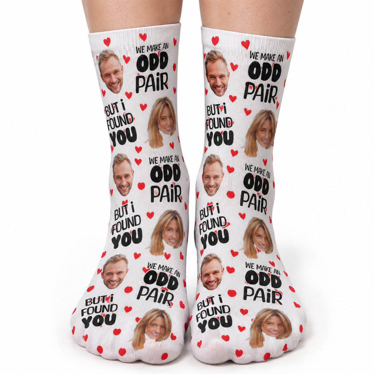 We Make An Odd Pair, But I Found You Socks