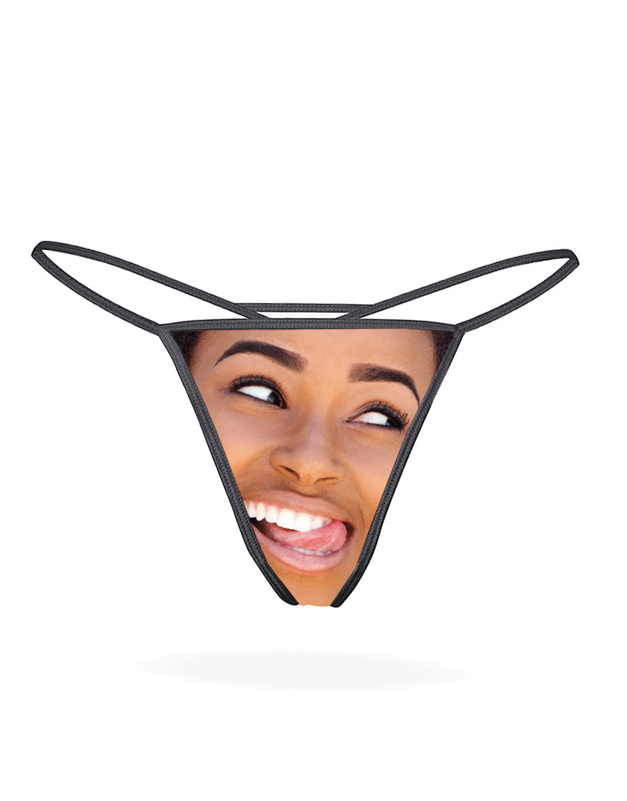 Your Face On A Thong