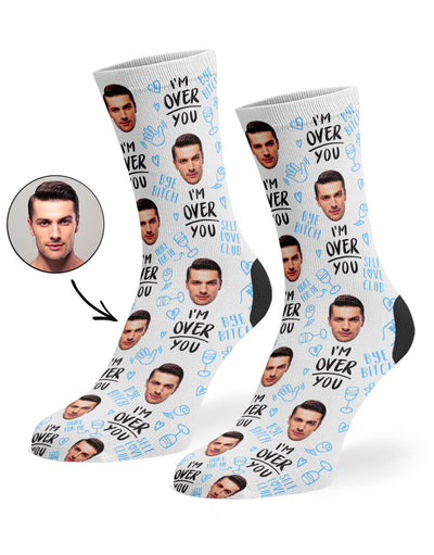 I'm Over You! Socks